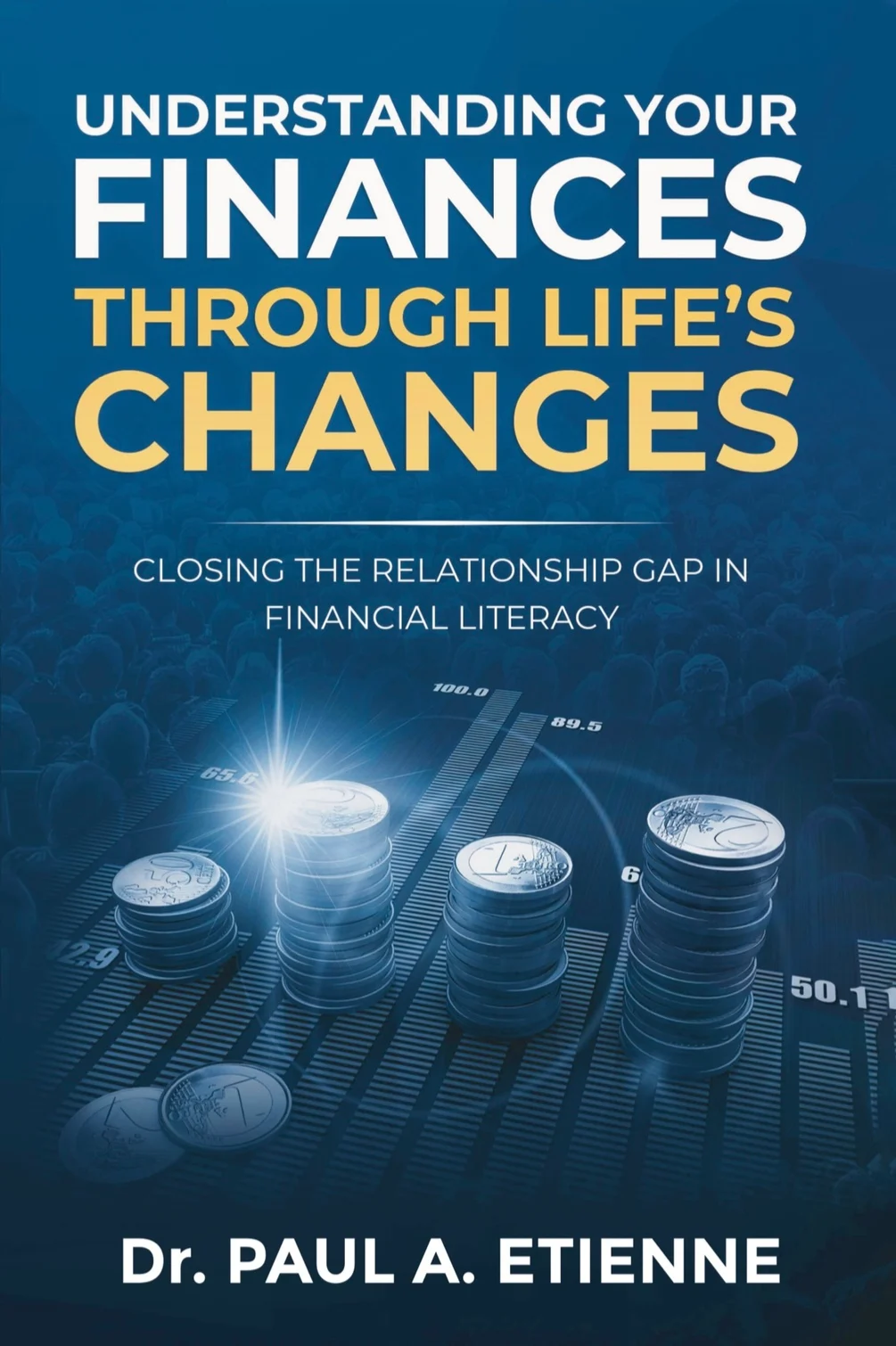 Књига Разумевање ваших финансија кроз животне промене Аутор: Др Пол Етјен